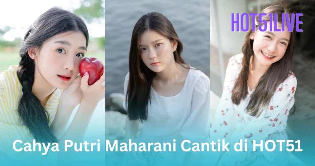 Cahya Putri Maharani HOT51LIVE