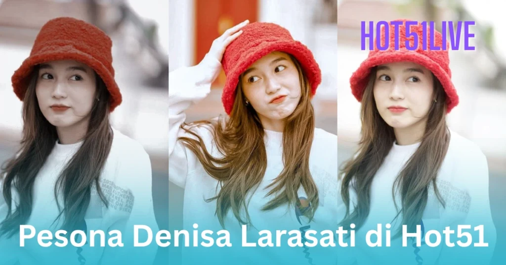 Denisa Larasati Puspita HOT51LIVE