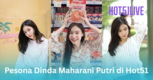 Dinda Maharani Putri HOT51LIVE