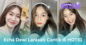 Echa Dewi Larasati HOT51LIVE