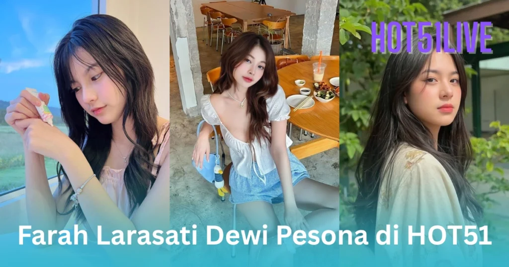 Farah Larasati Dewi HOT51LIVE
