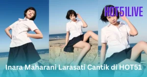 Inara Maharani Larasati HOT51LIVE