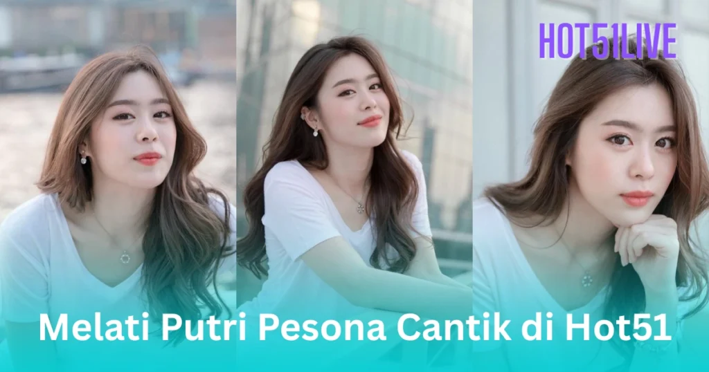 Melati Putri HOT51LIVE