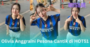 Olivia Anggraini HOT51LIVE