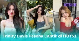 Trinity Davis HOT51LIVE