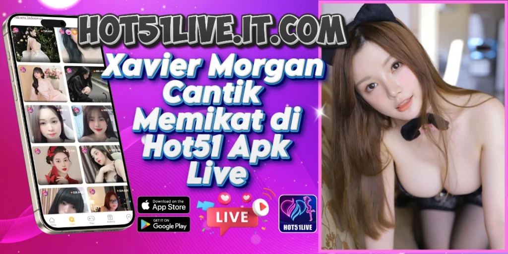 Xavier Morgan-Hot51Live