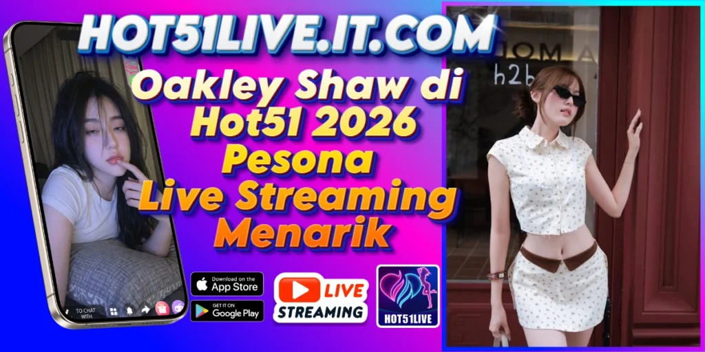 Oakley Shaw-HOT51LIVE