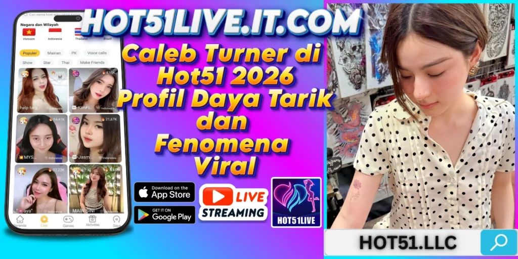 Caleb Turner -HOT51LIVE