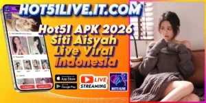 Siti Aisyah-HOT51LIVE